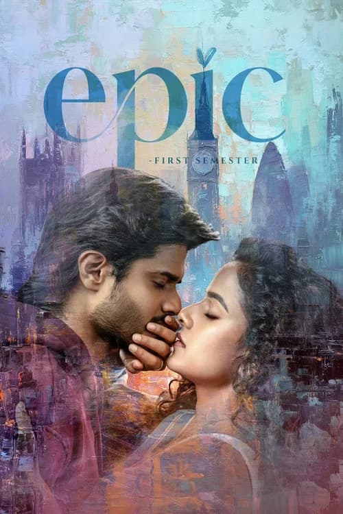 Epic - First Semester poster
