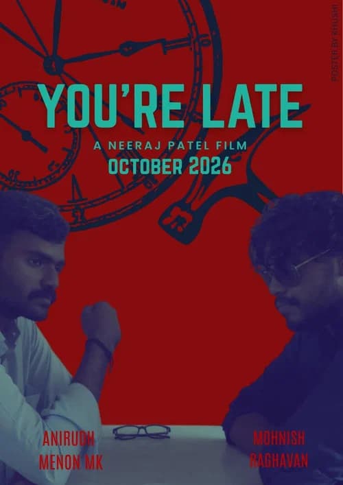 You're Late